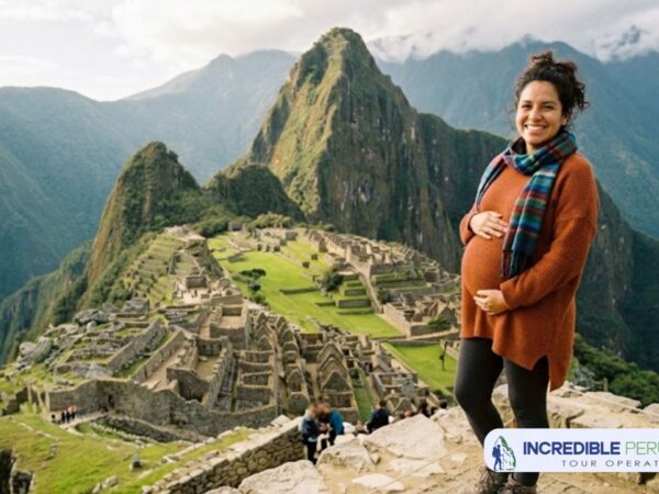 Viajar a Machu Picchu embarazada: Consejos, riesgos y recomendaciones
